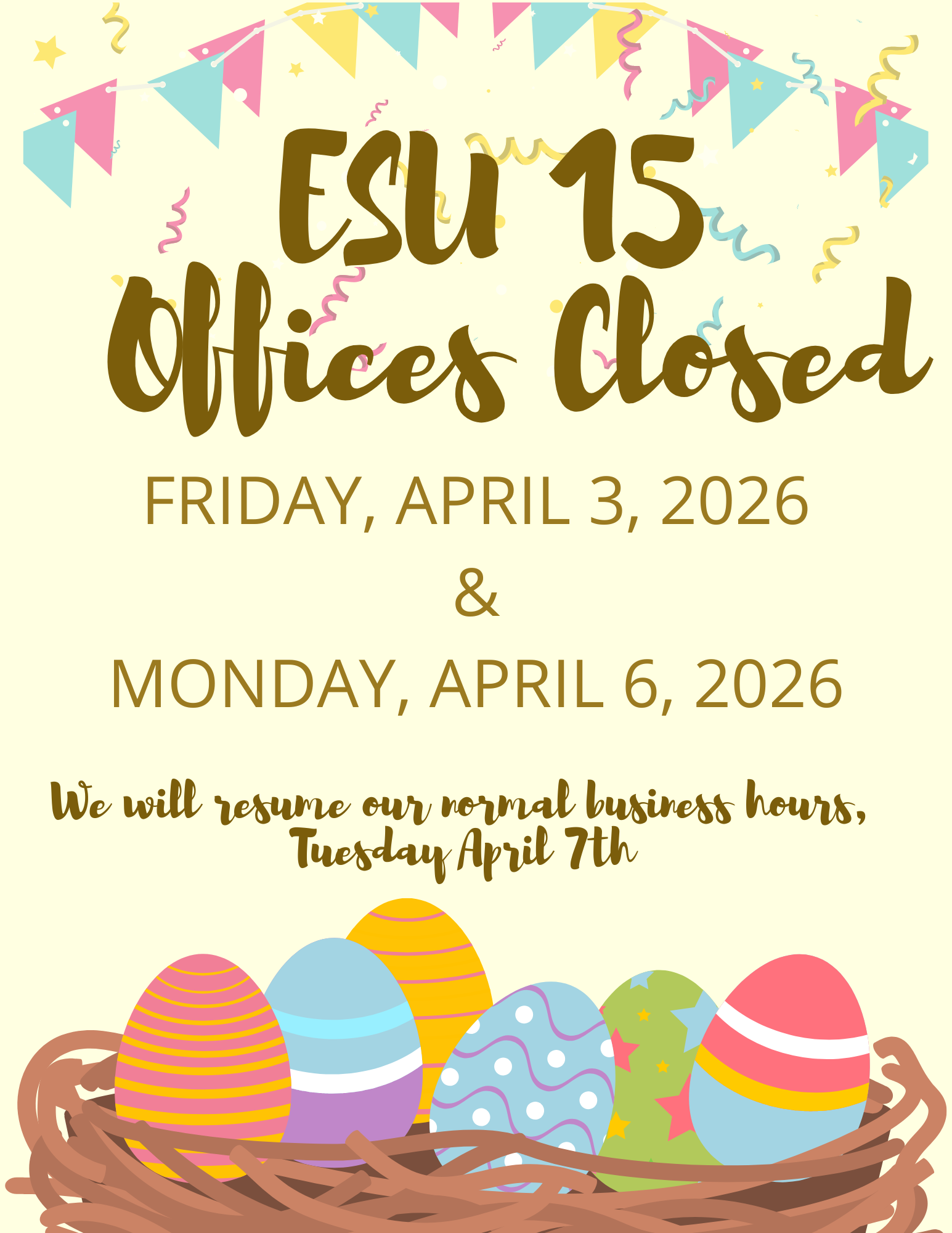 ESU 15 offices will be closed for Easter